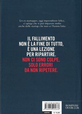 Come far Fallire una Start Up ed Essere Felici — Libro - 2