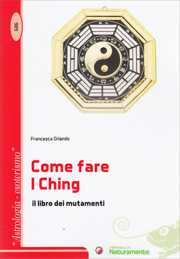 Come fare i Ching — Libro - 1