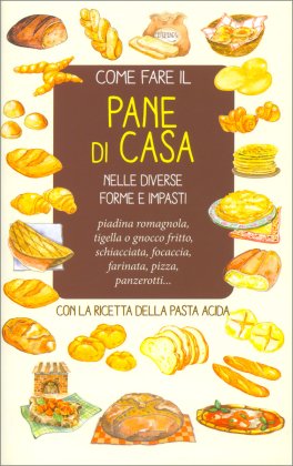 Come Fare il Pane di Casa — Libro - 1