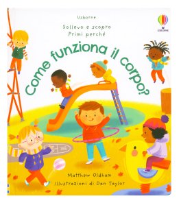 Sollevo e Scopro - Come Funziona il Corpo? — Libro - 1