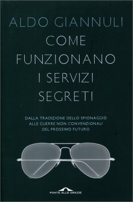 Come Funzionano i Servizi Segreti — Libro - 1