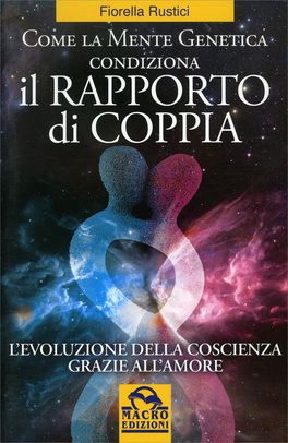 Come la Mente Genetica Condiziona il Rapporto di Coppia — Libro - 1