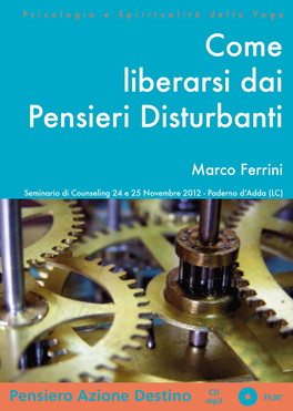 Come Liberarsi dai Pensieri Disturbanti