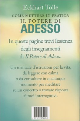 Come Mettere in Pratica il Potere di Adesso — Libro - 2