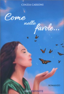 Come nelle Favole... — Libro - 1
