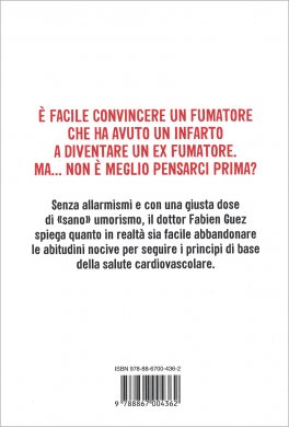 Come (non) farsi venire un Infarto — Libro - 2