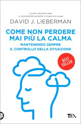 Come non Perdere mai più la Calma — Libro - 1