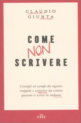 Come non Scrivere — Libro - 1