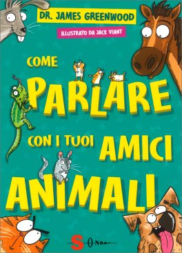 Come Parlare con i Tuoi Amici Animali — Libro - 1