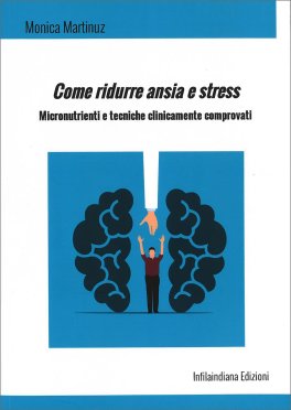 Come Ridurre Ansia e Stress — Libro - 1