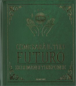 Come Sarà il tuo Futuro — Libro - 1