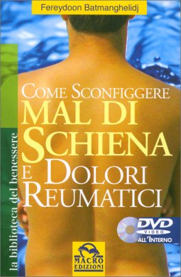 Come Sconfiggere Mal di Schiena e Dolori Reumatici - Libro + DVD — Libro - 1