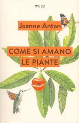 Come si Amano le Piante — Libro - 1