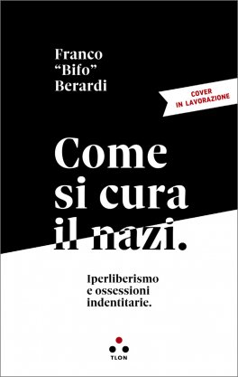 Come si cura il Nazi — Libro - 1