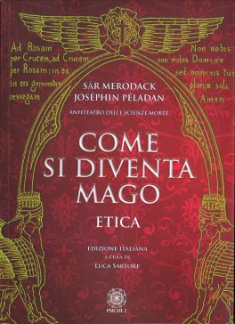 Come si diventa Mago - Etica — Libro - 1