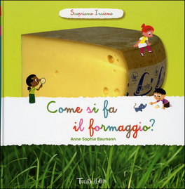 Come si Fa il Formaggio? — Libro - 1