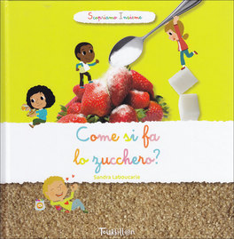 Come si Fa lo Zucchero?