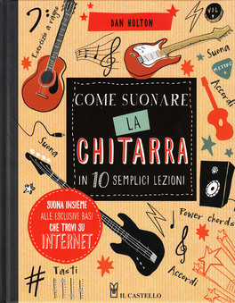 Come Suonare la Chitarra in 10 Semplici Lezioni — Libro - 1