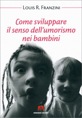 Come Sviluppare il Senso dell'Umorismo nei Bambini — Libro - 1