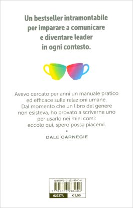 Come Trattare gli altri e Farseli Amici — Libro - 2