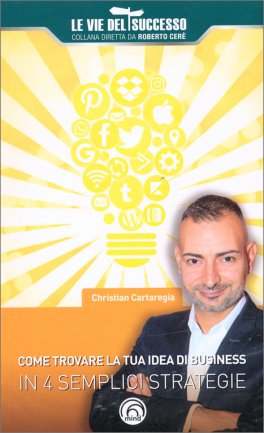 Come Trovare la Tua Idea di Business in 4 Semplici Strategie — Libro - 1