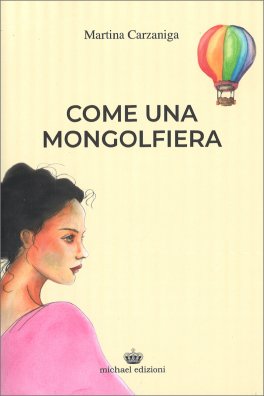 Come una Mongolfiera — Libro - 1