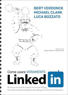 Come Usare Veramente Linkedin — Libro - 1