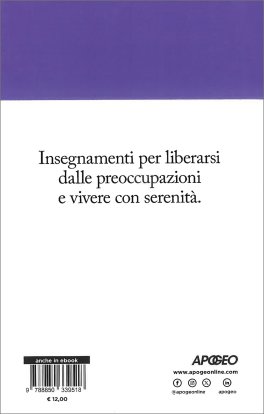 Come Vincere l'Ansia e Iniziare a Vivere — Libro - 2
