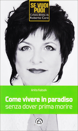 Come Vivere in Paradiso senza dover Prima Morire  — Libro - 1