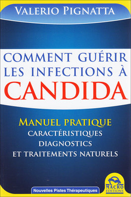 Comment Guerir Les Infections à Candida  — Livre - 1