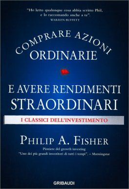 Comprare Azioni Ordinarie e Avere Rendimenti Straordinari — Libro - 1