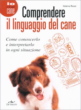 Comprendere il Linguaggio del Cane