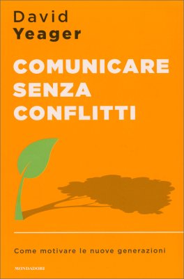 Comunicare Senza Conflitti — Libro - 1
