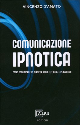 Comunicazione Ipnotica — Libro - 1