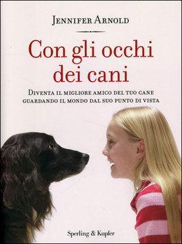 Con gli Occhi dei Cani