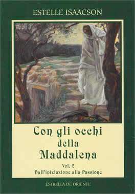 Con gli Occhi della Maddalena - Vol. 2 — Libro - 1
