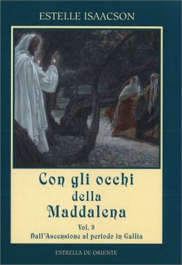 Con gli Occhi della Maddalena - Vol. 3 — Libro - 1
