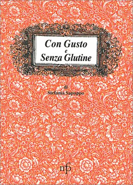Con Gusto e senza Glutine — Libro - 1