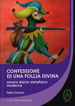 Confessione di una Follia Divina — Libro - 1
