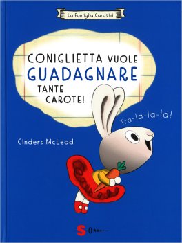 Coniglietta Vuole Guadagnare Tante Carote! — Libro - 1