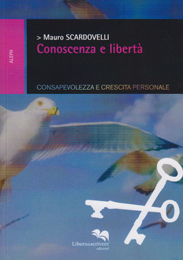 Conoscenza e Libertà — Libro - 1
