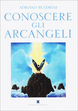 Conoscere gli Arcangeli  — Libro - 1