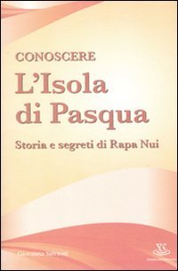 Conoscere l'Isola di Pasqua