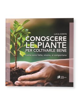 Conoscere le Piante per Coltivarle Bene — Libro - 1