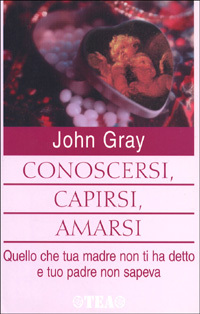 Conoscersi, Capirsi, Amarsi