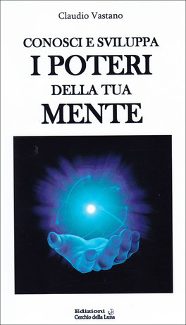Conosci e Sviluppa i Poteri della tua Mente  — Libro - 1