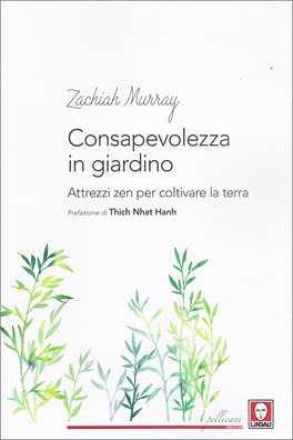 Consapevolezza in Giardino — Libro - 1