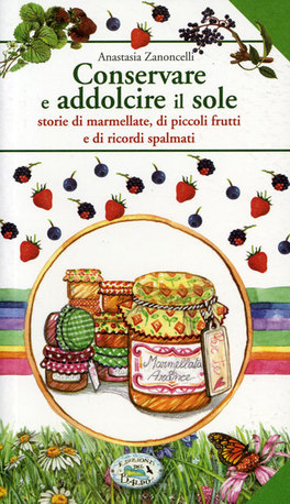 Conservare e Addolcire il Sole  — Libro - 1