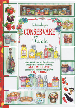 Le Tecniche per Conservare l'Estate — Libro - 1