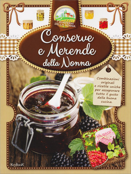 Conserve e Merende della Nonna — Libro - 1